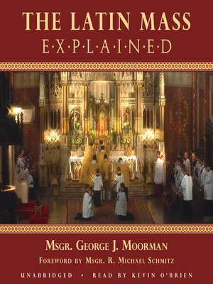 cover image of The Latin Mass Explained